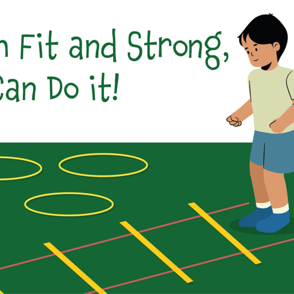 I'm Fit and Strong, I Can Do it!