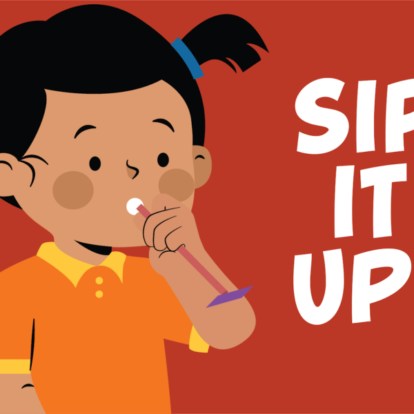 Sip it Up!